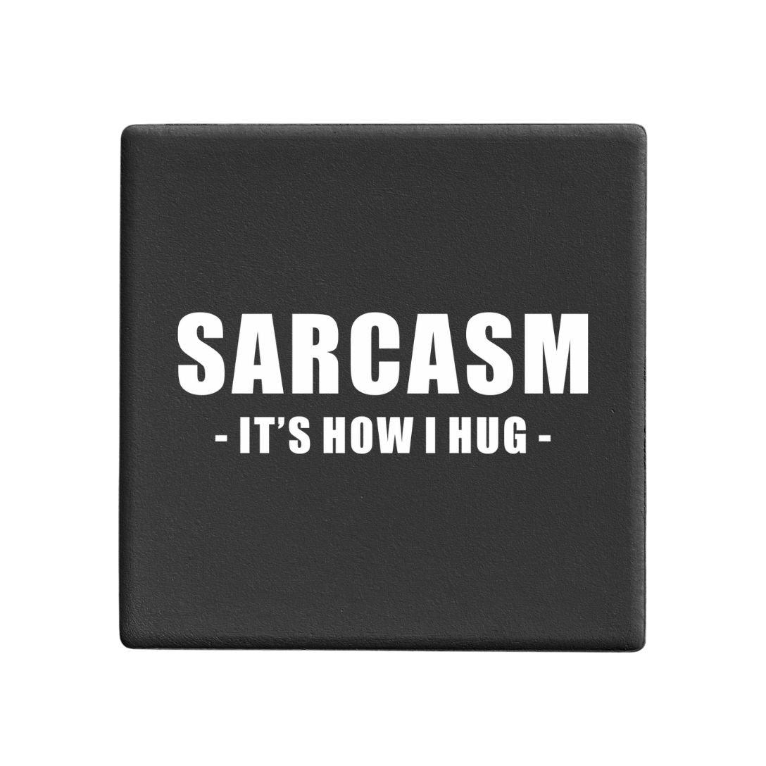 Squareware | Sarcasm Hug - Let's Be Frank Australia